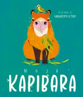 Moja kapibara. Aktywizująca książka dla dzieci