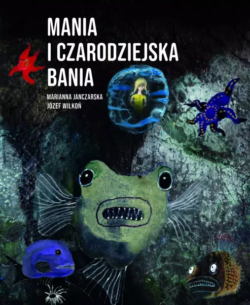 Mania i czarodziejska bania zdjęcie 1