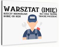 Tabliczka informacyjna znak dibond nadruk uv 30x20 WARSZTAT + TWOJE IMIĘ