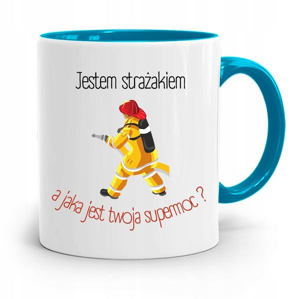 Kubek Błękitny Dla Strażaka Twoja Supermoc Prezent Z Nadrukiem Ze Zdjęciem zdjęcie 1