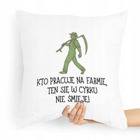 Poduszka Prezent Idealny Dla Rolnika W Cyrku Nie Z Nadrukiem Ze Zdjęciem