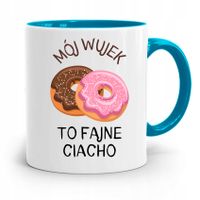 Kubek Błękitny Prezent Dla Wujka Fajne Ciacho Z Nadrukiem Ze Zdjęciem