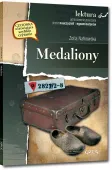 Medaliony (Wydanie Z Opracowaniem I Streszczeniem)