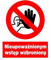 ZZO-2 ZNAK Nieupoważnionym wstęp wzbroniony