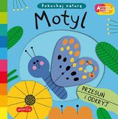 Akademia Mądrego Dziecka. Pokochaj Naturę. Motyl