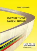Ćwiczenia testowe do części pisemnej. Olimpiada języka angielskiego