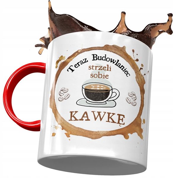 Kubek Czerwony Dla Budowlańca Teraz Budowlaniec Z Nadrukiem Ze Zdjęciem zdjęcie 1