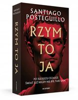 Rzym to ja Santiago Posteguillo