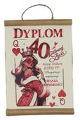 dyplom 40-latki dla królowej życia d277