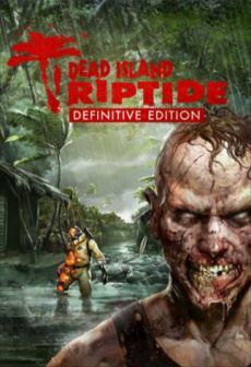 Dead Island: Riptide Definitive Edition - KLUCZ STEAM na Arena.pl