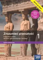Zrozumieć przeszłość 1 Historia szkoła średnia Podręcznik rozszerzenie 2024