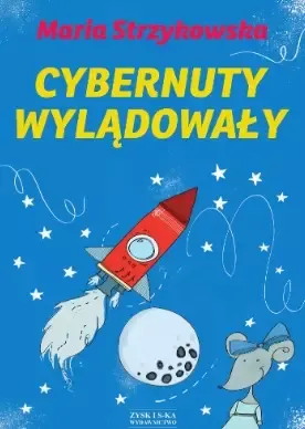 Cybernuty wylądowały zdjęcie 1