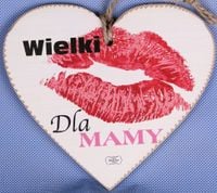 serce do zawieszenia 15x17cm  wielki całus dla mamy  tv1034