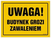 Uwaga Budynek Grozi Zawaleniem 350X250 Płyta Żółta Budowlana Wodoodporna Pc