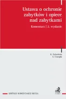 Ustawa o ochronie zabytków i opiece nad zabytkami. Komentarz