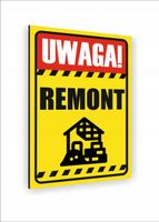 Tabliczka znak informacyjny nadruk UV dibond 30x20 uwaga remont