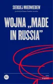 Wojna "made in Russia"