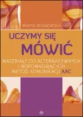 Uczymy się mówić. Materiały do alternatywnych...