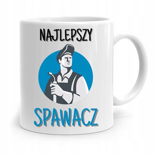 Kubek Prezent Dla Spawacza Najlepszy Spawacz Z Nadrukiem Ze Zdjęciem na Arena.pl