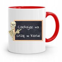 Kubek Czerwony Na Dzień Nauczyciela Cisza W Klasie Z Nadrukiem Ze Zdjęciem