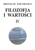 Filozofia i wartości. Tom 4