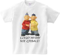 Koszulka T-shirt Sąsiedzi - Czego myśmy nie...