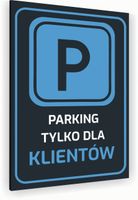 Tabliczka znak informacyjny 20x15 Antracyt PARKING TYLKO DLA KLIENTÓW