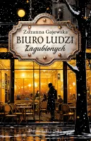 Książka Biuro Ludzi Zagubionych - Powieść z elementami realizmu magicznego