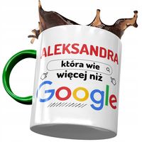 Kubek Zielony Dla Aleksandry Koleżanki Żony Z Nadrukiem Ze Zdjęciem
