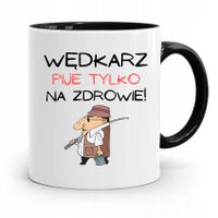 Kubek Czarny Dla Wędkarza Pije Tylko Na Zdrowie Z Nadrukiem Ze Zdjęciem