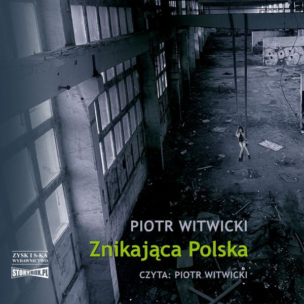 (mp3) Znikająca Polska zdjęcie 1