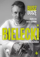 Rusz duszę. Każdy ma swoje camino