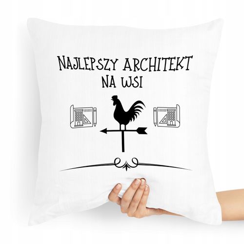 Poduszka Prezent Dla Najlepszego Architekta Na Wsi Z Nadrukiem Ze Zdjęciem na Arena.pl