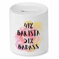 Dla Baristy Prezent Skarbonka Barista Badass Z Nadrukiem Ze Zdjęciem