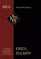Księga Psalmów. Nowy Przekład Dynamiczny
