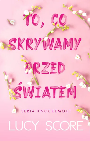To, co skrywamy przed światem zdjęcie 1