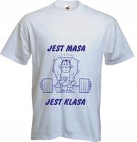 ŚMIESZNA Koszulka na siłownię JEST MASA JEST KLASA