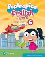 POPTROPICA ENGLISH ISLANDS 6. PUPIL'S BOOK + ONL..