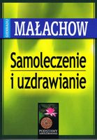 SAMOLECZENIE I UZDRAWIANIE WYD 2022 KSIĄŻKA ABA