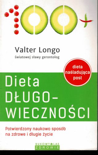 Valter Longo Dieta Długowieczności na Arena.pl