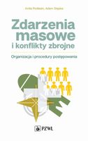 Zdarzenia masowe i konflikty zbrojne Adam Stępka, Anita Podlasin