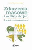 Zdarzenia masowe i konflikty zbrojne Adam Stępka, Anita Podlasin