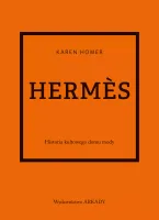 Hermes. Historia kultowego domu mody