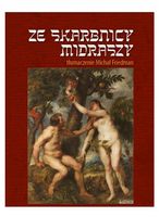 Ze skarbnicy Midraszy TW Michał Frieman
