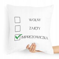 Prezent Poduszka Dla Imprezowicza Imprezowiczki Z Nadrukiem Ze Zdjęciem