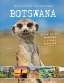 BOTSWANA. Przez deltę Okawango i piaski Kalahari