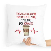 Poduszka Prezent Dla Pszczelarza Tylko Po Kawie Z Nadrukiem Ze Zdjęciem