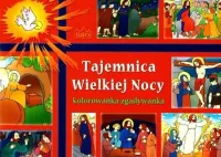 Tajemnica Wielkiej Nocy. Kolorowanka Zgadywanka