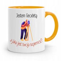Kubek Żółty Dla Geodety Jestem Geodetą Prezent Z Nadrukiem Ze Zdjęciem
