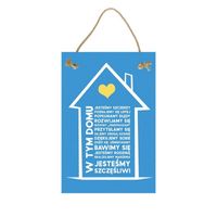 W tym domu niebieski – Obraz – Tabliczka motywacyjna